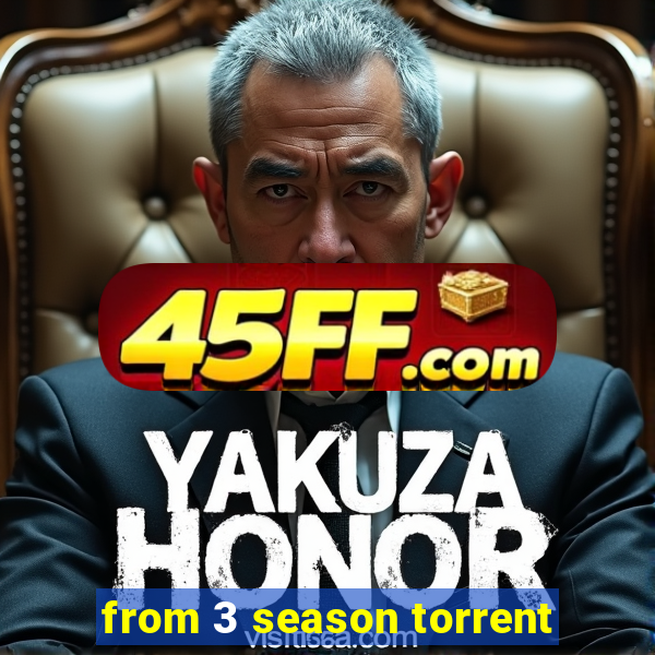 from 3 season torrent